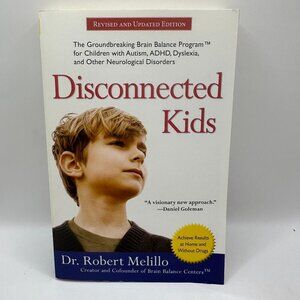 Disconnected Kids by Robert Melillo Paperback